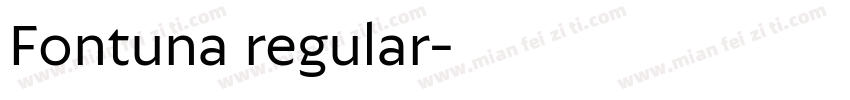Fontuna regular字体转换